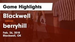 Blackwell  vs berryhill  Game Highlights - Feb. 26, 2018