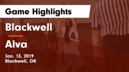 Blackwell  vs Alva  Game Highlights - Jan. 13, 2019