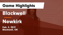 Blackwell  vs Newkirk  Game Highlights - Feb. 5, 2019