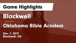 Blackwell  vs Oklahoma Bible Academ Game Highlights - Dec. 7, 2019