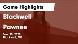 Blackwell  vs Pawnee Game Highlights - Jan. 25, 2020