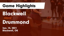 Blackwell  vs Drummond Game Highlights - Jan. 15, 2021