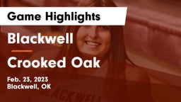 Blackwell  vs Crooked Oak  Game Highlights - Feb. 23, 2023
