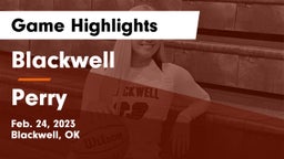 Blackwell  vs Perry Game Highlights - Feb. 24, 2023