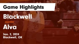 Blackwell  vs Alva Game Highlights - Jan. 2, 2024