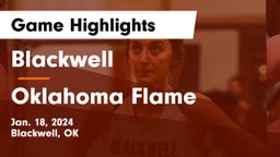 Blackwell  vs Oklahoma Flame Game Highlights - Jan. 18, 2024