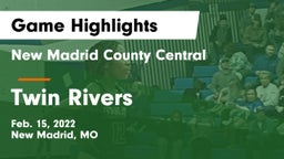 New Madrid County Central  vs Twin Rivers  Game Highlights - Feb. 15, 2022