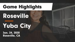 Roseville  vs Yuba City  Game Highlights - Jan. 24, 2020