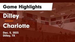 Dilley  vs Charlotte  Game Highlights - Dec. 5, 2023