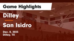 Dilley  vs San Isidro  Game Highlights - Dec. 8, 2023