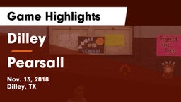 Dilley  vs Pearsall  Game Highlights - Nov. 13, 2018