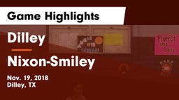 Dilley  vs Nixon-Smiley  Game Highlights - Nov. 19, 2018