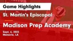 St. Martin's Episcopal  vs Madison Prep Academy Game Highlights - Sept. 6, 2023