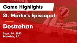 St. Martin's Episcopal  vs Destrehan  Game Highlights - Sept. 26, 2023