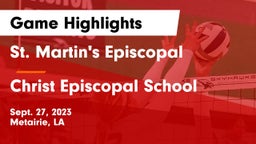 St. Martin's Episcopal  vs Christ Episcopal School Game Highlights - Sept. 27, 2023