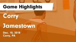 Corry  vs Jamestown  Game Highlights - Dec. 10, 2018