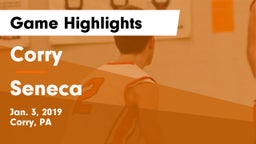 Corry  vs Seneca  Game Highlights - Jan. 3, 2019