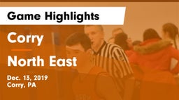 Corry  vs North East  Game Highlights - Dec. 13, 2019