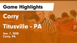 Corry  vs Titusville  - PA Game Highlights - Jan. 7, 2020