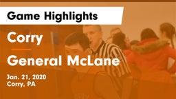Corry  vs General McLane  Game Highlights - Jan. 21, 2020