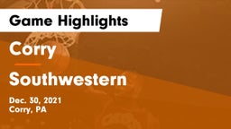 Corry  vs Southwestern Game Highlights - Dec. 30, 2021