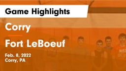 Corry  vs Fort LeBoeuf  Game Highlights - Feb. 8, 2022