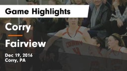 Corry  vs Fairview Game Highlights - Dec 19, 2016