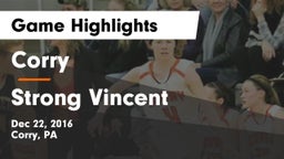 Corry  vs Strong Vincent Game Highlights - Dec 22, 2016