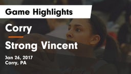 Corry  vs Strong Vincent Game Highlights - Jan 26, 2017