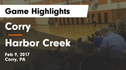 Corry  vs Harbor Creek Game Highlights - Feb 9, 2017
