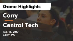Corry  vs Central Tech Game Highlights - Feb 13, 2017