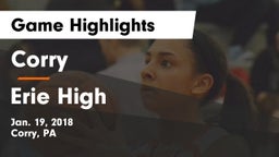 Corry  vs Erie High  Game Highlights - Jan. 19, 2018