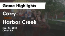 Corry  vs Harbor Creek Game Highlights - Jan. 14, 2019
