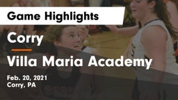 Corry  vs Villa Maria Academy Game Highlights - Feb. 20, 2021