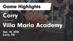 Corry  vs Villa Maria Academy Game Highlights - Jan. 10, 2022