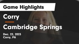 Corry  vs Cambridge Springs  Game Highlights - Dec. 22, 2023