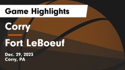 Corry  vs Fort LeBoeuf  Game Highlights - Dec. 29, 2023
