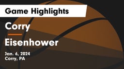 Corry  vs Eisenhower  Game Highlights - Jan. 6, 2024