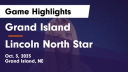 Grand Island  vs Lincoln North Star  Game Highlights - Oct. 3, 2023