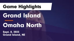 Grand Island  vs Omaha North  Game Highlights - Sept. 8, 2023