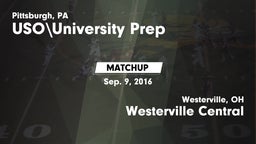 Matchup: University Prep vs. Westerville Central  2016