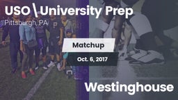 Matchup: University Prep vs. Westinghouse 2017