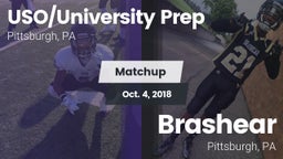 Matchup: University Prep vs. Brashear  2018