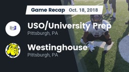 Recap: USO/University Prep  vs. Westinghouse  2018