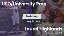 Matchup: University Prep vs. Laurel Highlands  2019