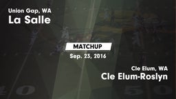 Matchup: La Salle  vs. Cle Elum-Roslyn  2016