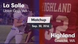 Matchup: La Salle  vs. Highland  2016