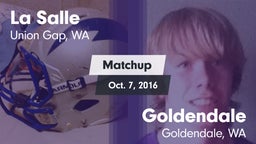 Matchup: La Salle  vs. Goldendale  2016