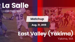 Matchup: La Salle  vs. East Valley  (Yakima) 2018