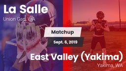 Matchup: La Salle  vs. East Valley  (Yakima) 2019